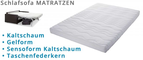 MATRATZEN für Schlafsofas - Kaltschaum, Sensoform, Gelform, Tonnentaschenfederkern